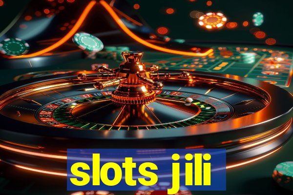 slots jili